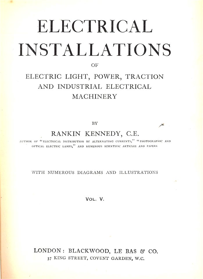 Title page (Rankin Kennedy, Electrical Installations, Vol V, 1903)