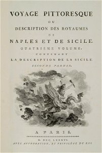 Title page - Voyage pittoresque ou Description des Royaumes de Naples et de Sicilie - Saint-non Jean Claude Richard Abbé De - 1786