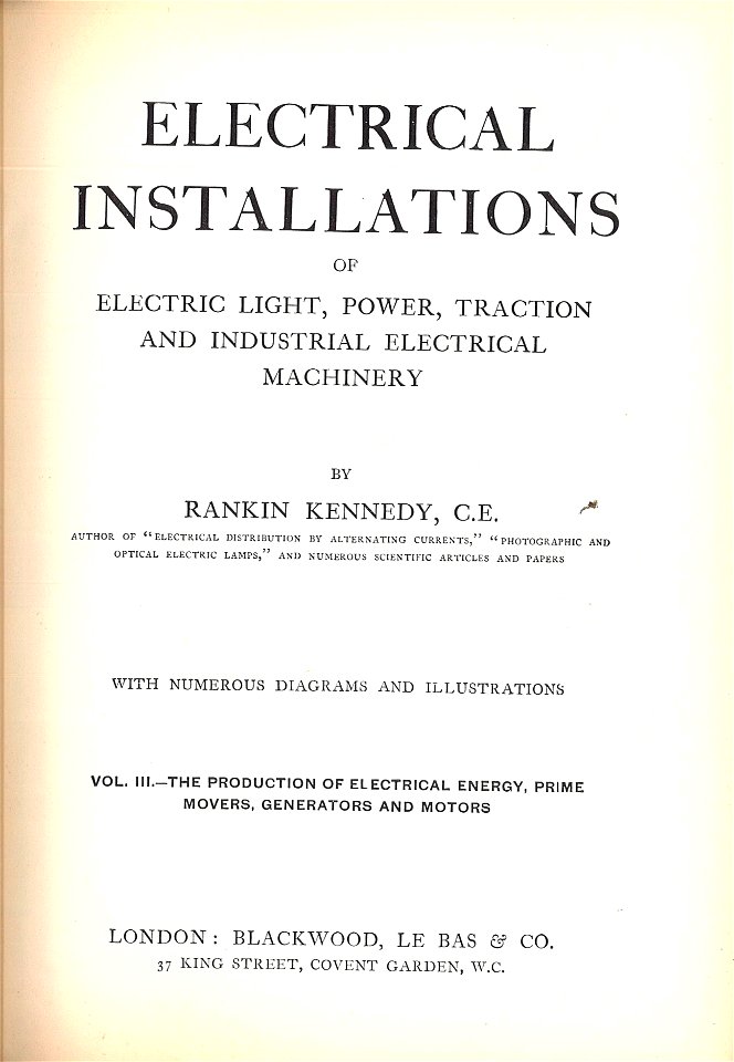 Title page (Rankin Kennedy, Electrical Installations, Vol III, 1903)