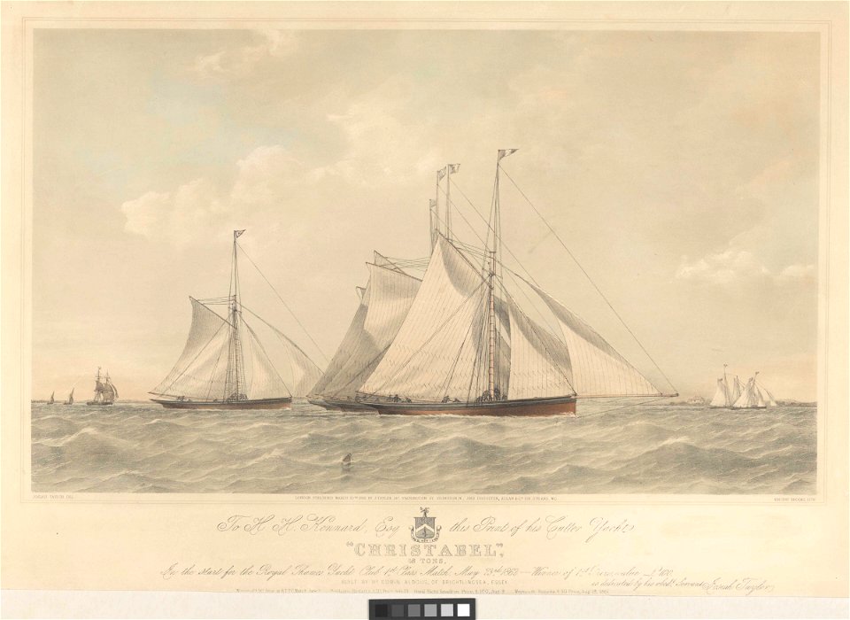 To H.H. Kennard, Esq. this Print of his Cutter Yacht Christabel, 48 Tons, In the Start for the Royal Thames Yacht Club 1st Class Match, May 23rd 1862 - built by Mr Edwin Aldous, of Brightlingsea, Essex - RMG PY8739