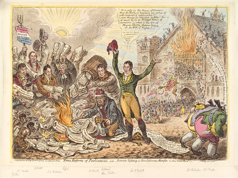 True reform of Parliament, - i.e. - patriots lighting a revolutionary-bonfire in New Palace Yard by James Gillray
