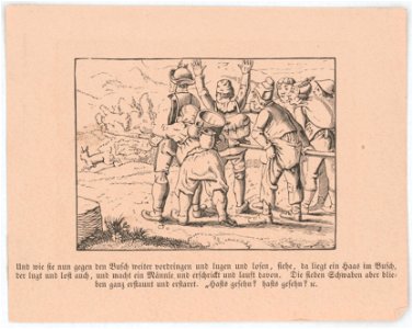 Und wie sie nun gegen den Busch weiter vordringen und lugen und losen, siehe, da liegt ein Haas im Busch, ... LCCN2017660119