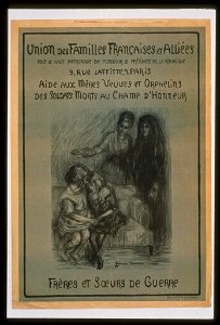 Union des familles Françaises et Alliées. Aide aux méres veuves et orphelins des soldats morts au champ d'honneur. Frères et soeurs de guerre LCCN99613572