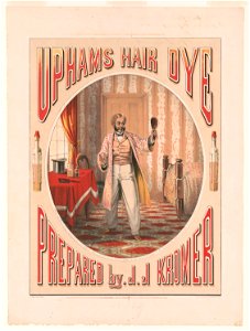 Uphams hair dye prepared by J.J. Kromer - J. Queen, delt., P.S. Duval & Son, lith. LCCN2003655344