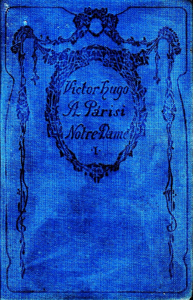 V. Hugo A párisi Notre Dame