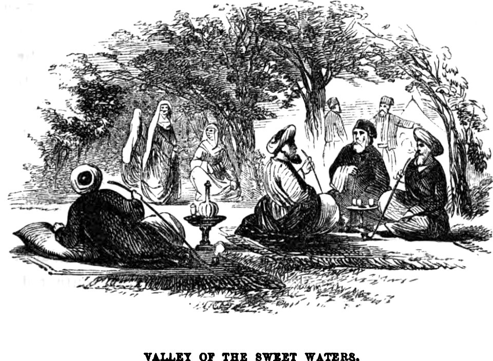 Valley of the Sweet Waters. Edmund Spencer. Turkey, Russia, the Black Sea, and Circassia.P.193
