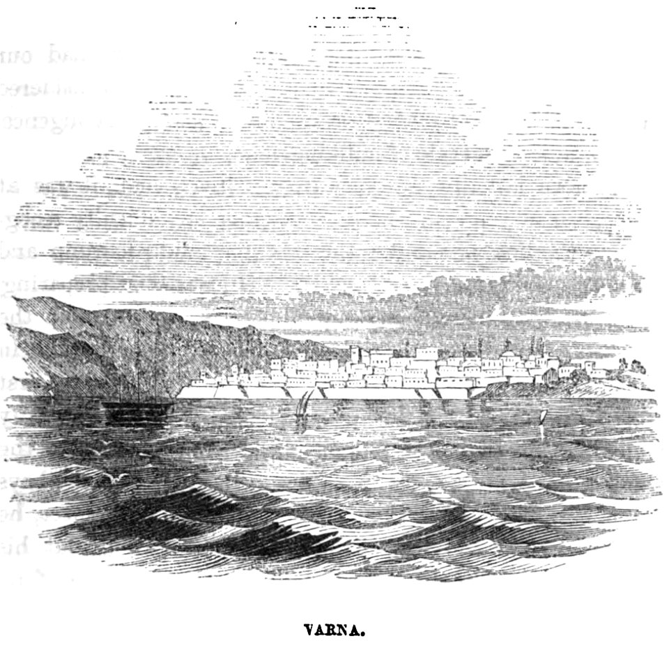 Varna. Edmund Spencer. Turkey, Russia, the Black Sea, and Circassia