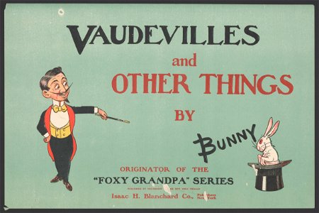 Vaudvilles and other things by Bunny. LCCN2014647846