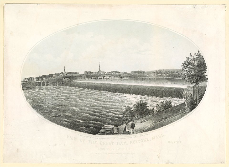 View of the great dam, Holyoke, Mass. From South Hadley Falls - J. Bowker del. LCCN93503236
