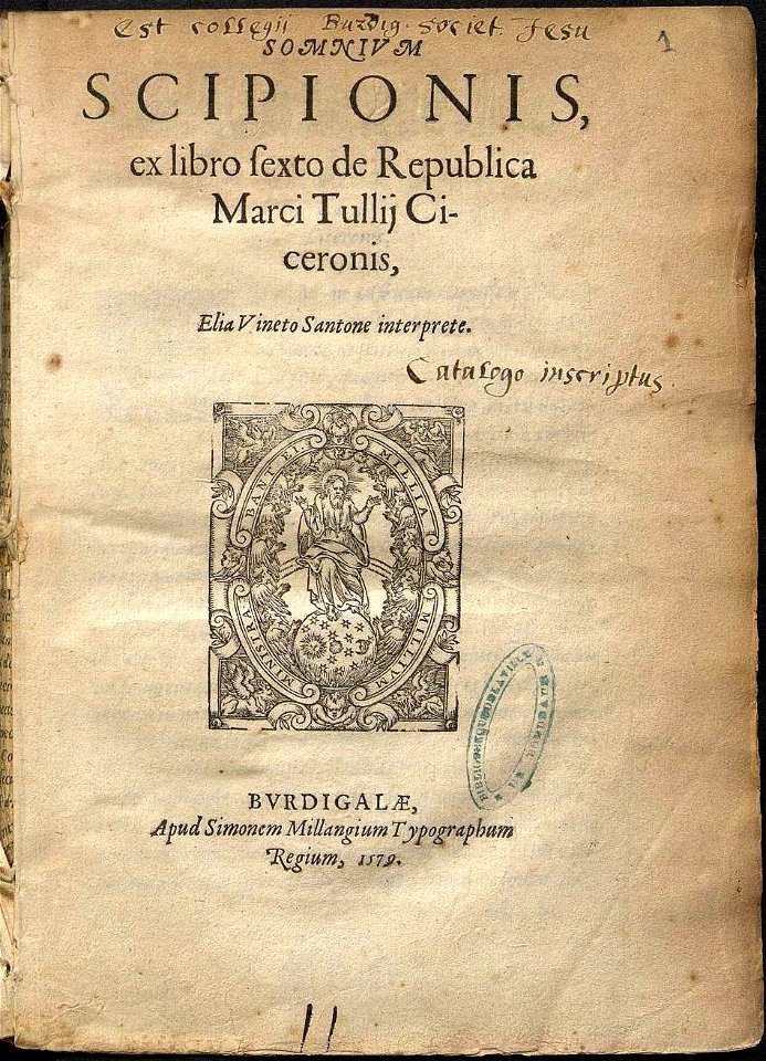 Vinet - Cicéron - Somnivm Scipionis etc (1579)