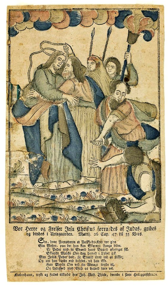 Vor Herre og Frelser Jesu Christus forraades af Judas gribes og bindes i Urtegaarden object90