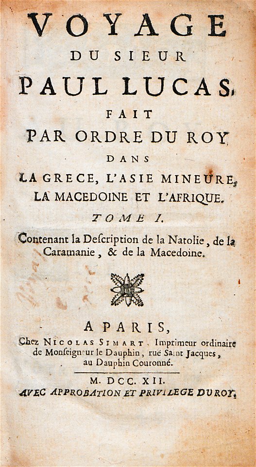 Voyage du sieur Paul Lucas - title page - Lucas Paul - 1712