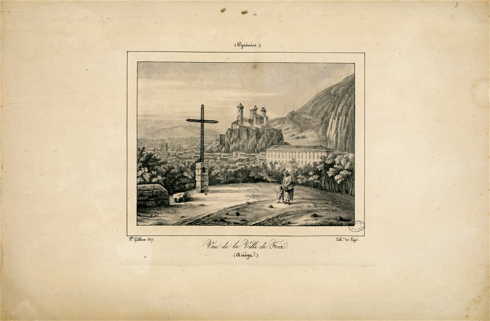 Vue de la ville de Foix (Ariège) - 1827 - Fonds Ancely - B315556101 A GELIBERT 1 003