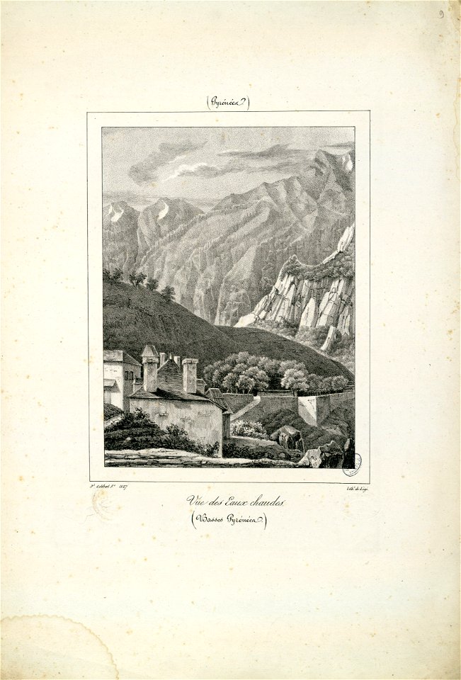 Vue des Eaux chaudes (Basses Pyrénées) - 1827 - Fonds Ancely - B315556101 A GELIBERT 1 009