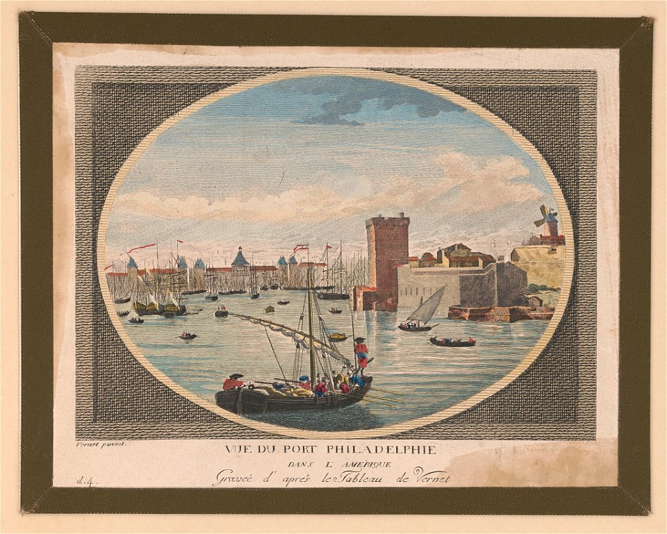Vue du port Philadelphie - dans l'Amérique - graveé d'aprés le tableau de Vernet - Vernet pinxit. LCCN2004672472