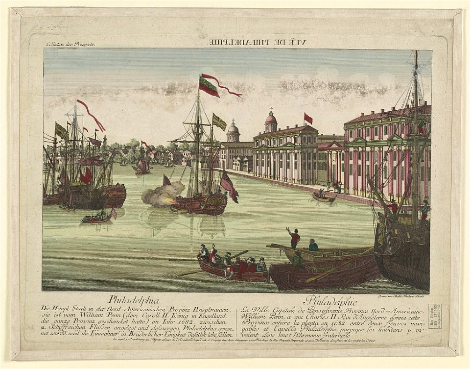 Vuë de Philadelphie. Philadelphia - die haupt stadt in der Nord-Americanishcen provinz Pensylvanien, sie ist vom William Penn (dem Caroll II König in Engelland, ... Philadelphie - la ville LCCN96504512