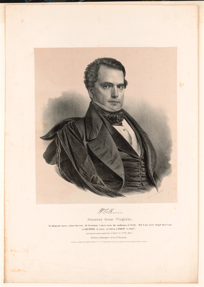 W.C. Rives, senator from Virginia - from life & on stone by Chs. Fenderich, Washington City ; printed by P.S. Duval lith. Philada. LCCN2017657778