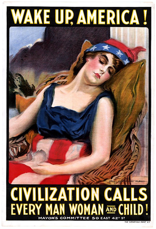 Wake up America! Civilization calls every man, woman and child! - James Montgomery Flagg. LCCN91726511FXD