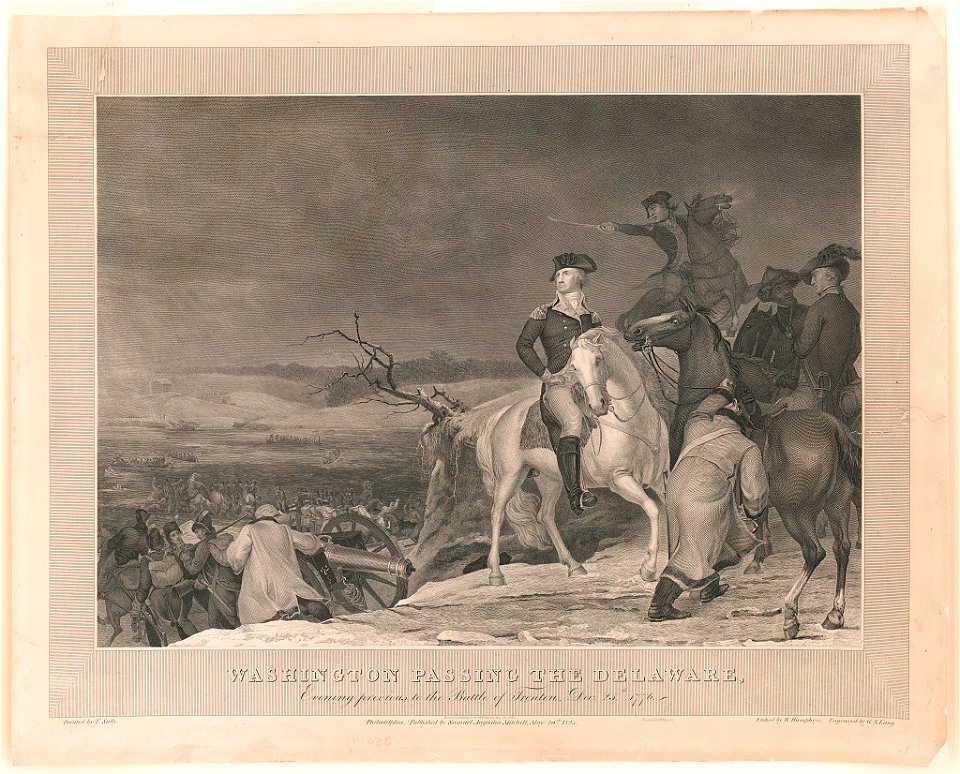 Washington passing the Delaware, evening previous to the Battle of Trenton, Dec. 25th, 1776 - - painted by T. Sully ; etched by W. Humphrys ; engraved by G.S. Lang. LCCN98501385