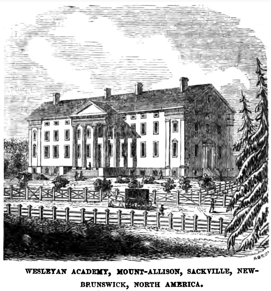 Wesleyan Academy, Mount-Allison, Sackville, New-Brunswick, North America (October 1852, p.120, IX) - Copy