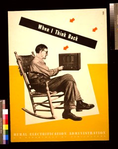 When I think back Rural Electrification Administration, U.S. Department of Agriculture - - Beall. LCCN2010650608