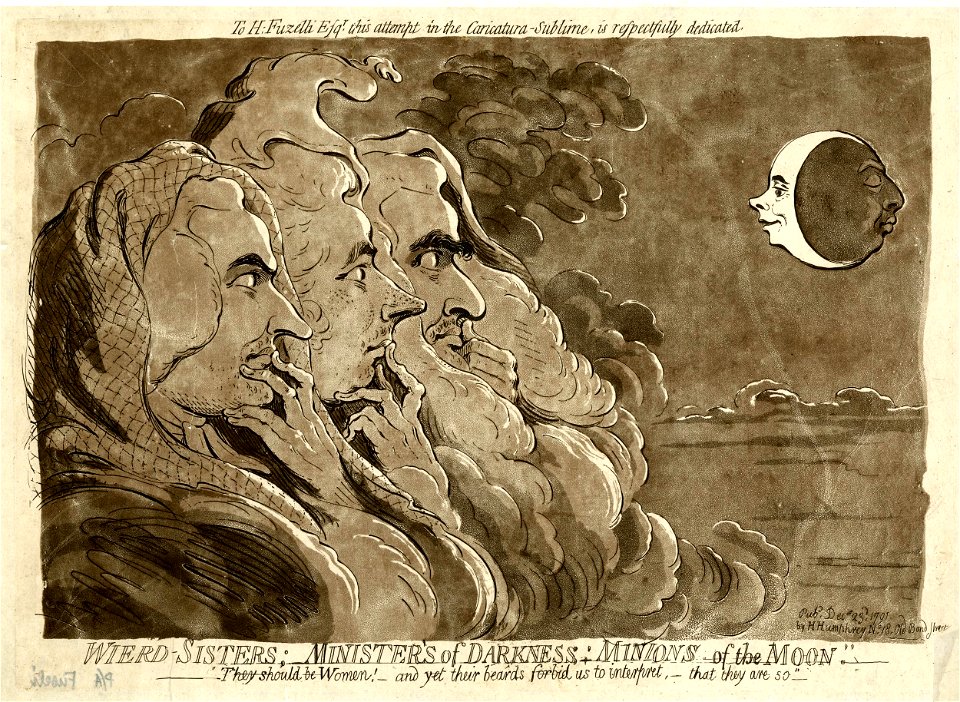 Wierd-sisters; ministers of darkness; minions of the moon. (BM 1868,0808.6144)