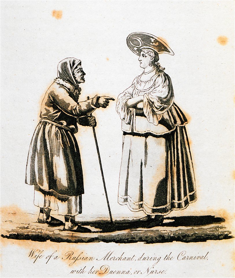 Wife of a Russian Merchant, during the Carnival, with her Duenna, or Nurse - Clarke Edward Daniel - 1810