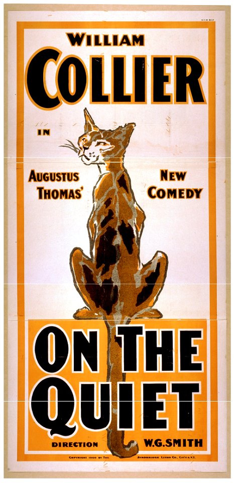 William Collier in Augustus Thomas' new comedy, On the quiet LCCN2014637260