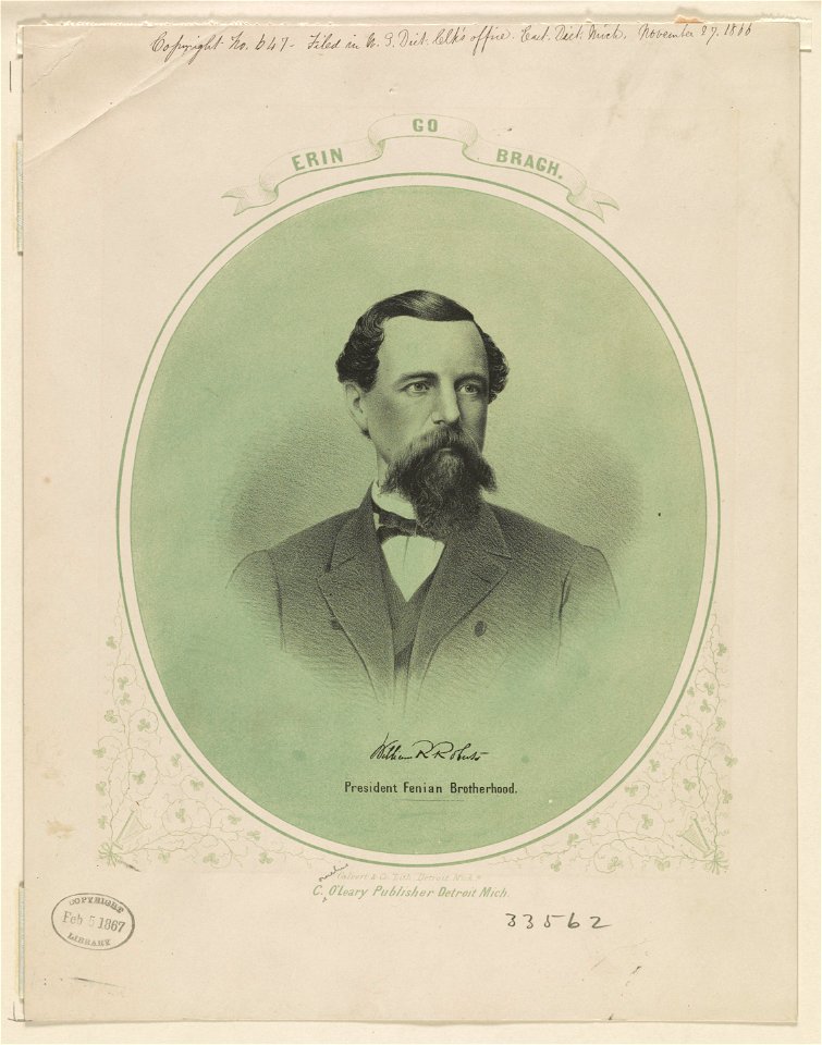 William R. Roberts. President Fenian Brotherhood - Erin go bragh - Calvert & Co. Lith., Detroit, Mich'n. LCCN2012647231
