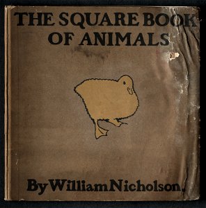 William Nicholson (British, 1872-1949), William Heinemann - The Square Book of Animals- Cover - 2005.230 - Cleveland Museum of Art