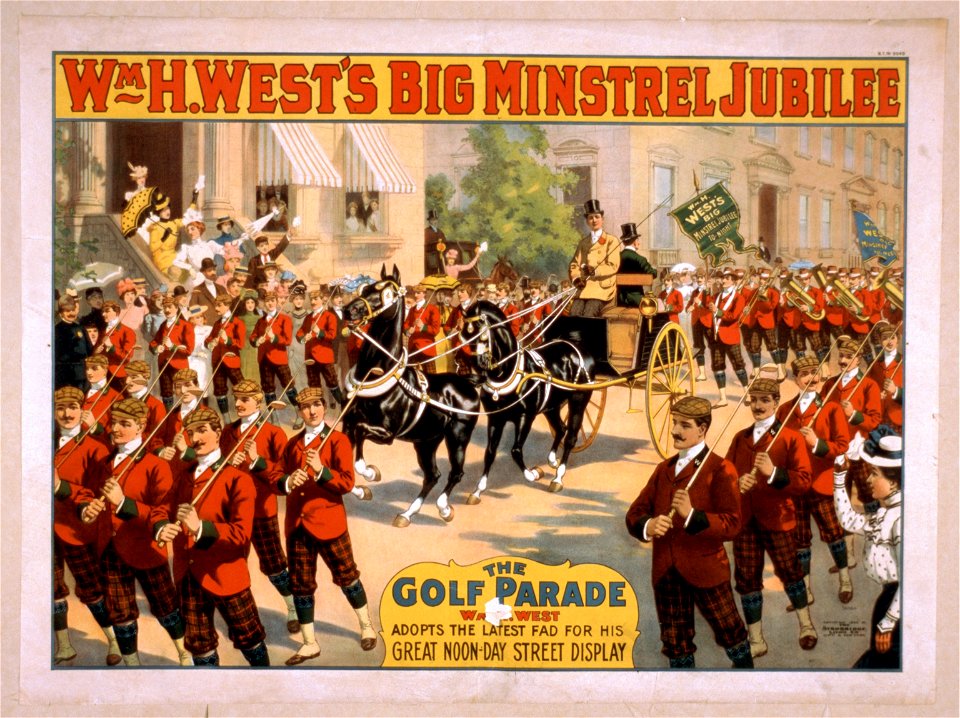 Wm. H. West's Big Minstrel Jubilee LCCN2014637081