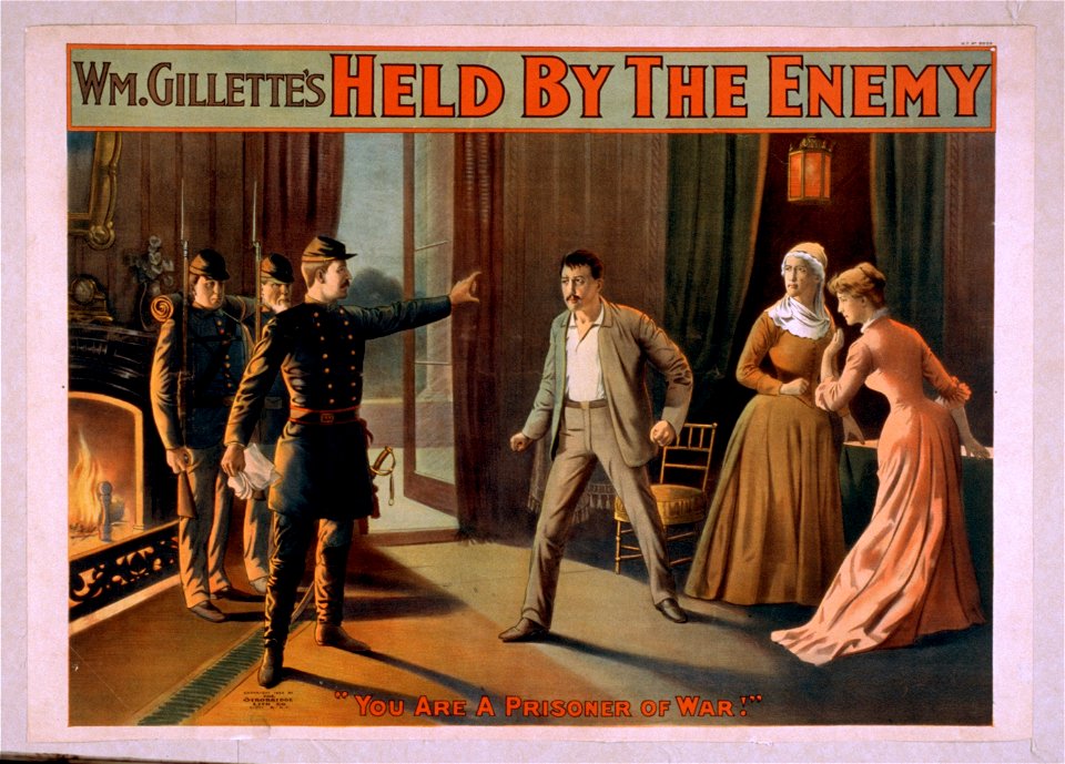 Wm. Gillette's Held by the enemy LCCN2014636321