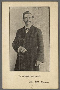 Yr eiddoch yn gywir, T. Eli Evans (5348991)