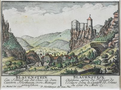 Zentralbibliothek Solothurn - BLAUENSTEIN Ein schloss an der Clus in dem Canton Solothurn von Mittage anzusehen l BLAUENSTEIN Château apres du Passage de lEcluse dans le Canton de Soluze du Côté du Midi - a0344