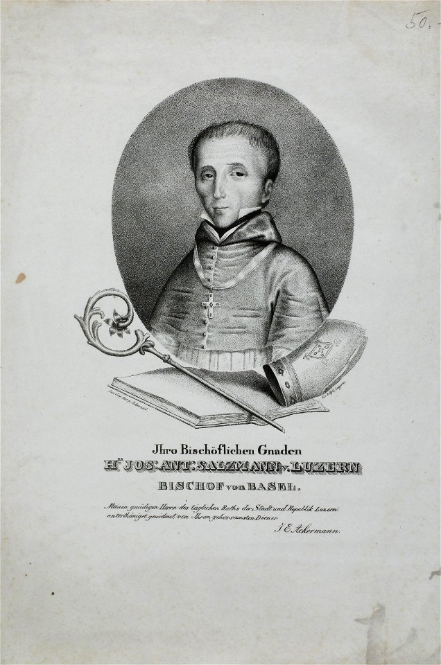 Zentralbibliothek Solothurn - Ihro Bischöflichen Gnaden Hrn JOSANTSALZMANN v LUZERN BISCHOF von BASEL Meinen gnädigen Herrn des täglichen Raths der Stadt und Republik Luzern unterthänigst gewidmet von Ihrem gehorsam - a1079