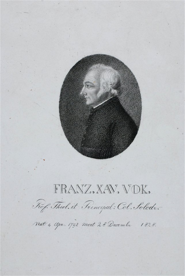 Zentralbibliothek Solothurn - FRANZ XAV VOK Prof Theol et Principal Col Solodr nat 4 Apr 1752 mort 28 Decembr 1828 - a0426
