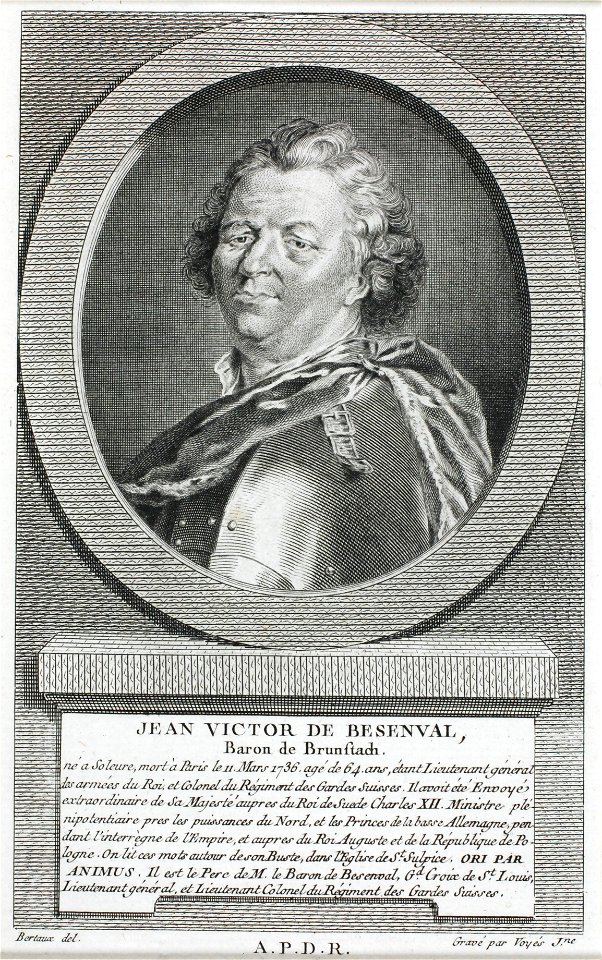 Zentralbibliothek Solothurn - JEAN VICTOR DE BESENVAL Baron de Brunstach né a Soleure mort à Paris le 11 Mars 1736 agé de 64 ans étant Lieutenant général des armées du Roi et Colonel du Régiment des Gardes Suisses Il - a0256