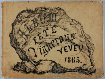 Zentralbibliothek Solothurn - ALBUM de la Fête des Vignerons de Vevey 1865 - a1072