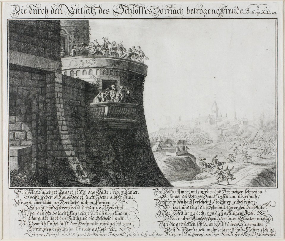 Zentralbibliothek Solothurn - Die durch den Entsatz des Schlosses Dornach betrogene Freüde Bulling XIII 22 Unter Bild 2 Mal 8 Zeilen Text Schwelgt Jauchzet Tanzet Stimmt das Säitenspiel zusammen Speißt Federwild aus Go - aa0123