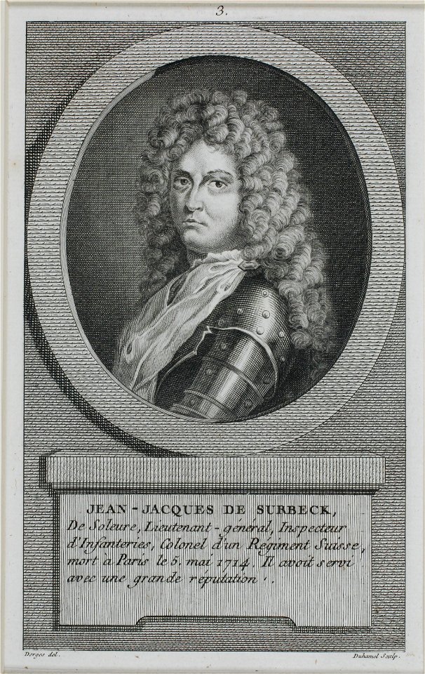 Zentralbibliothek Solothurn - JEANJACQUES DE SURBECK De Soleure Lieutenantgénéral Inspecteur dInfanteries Colonel dun Régiment Suisse mort à Paris le 5 mai 1714 Il avoit servi avec une grande réputation - a0267