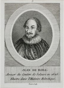 Zentralbibliothek Solothurn - JEAN DE ROLL Avoyer du Canton de Soleure en 1626 Illustre dans lHistoire Helvetique - a0264