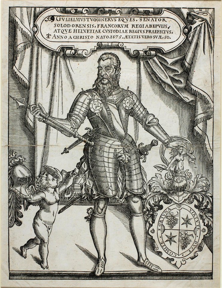 Zentralbibliothek Solothurn - In Kartusche GULIELMUS TUGGINERUS DICTUS FRÖLICH EQUE SENTOR SOLODORENSIS FRANCORUM REGIABEPULIS ATQUE HELVETIAE CUSTODIAE REGIUS PREAFECTUS ANNO A CHRISTO NATO 1575 AETATIS VEROSUAE 50 U - aa0294