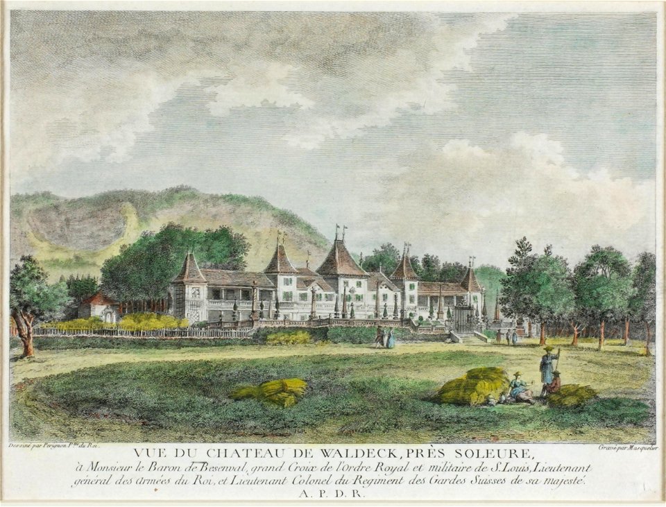 Zentralbibliothek Solothurn - VUE DU CHATEAU DE WALDECK PRÈS SOLEURE à Monsieur le Baron de Besenval grand Croix de lordre Royal et militaire de S Louis Lieutenant général des armées du Roi et Lieutenant Colonel du Reg - aa0160