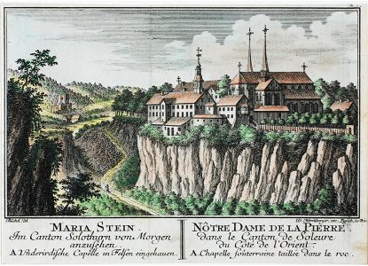 Zentralbibliothek Solothurn - MARIA STEIN Im Canton Solothurn von Morgen anzusehen A Underirdische Capelle in Felsen eingehauen l NÔTRE DAME DE LA PIERRE Dans le Canton de Soleure du Côté de lOrient A Chapelle soût - a0342