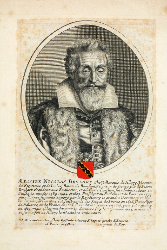 Zentralbibliothek Solothurn - MESSIRE NICOLAS BRVLART Cher Marquis de Sillery Vicomte de Puysieux et de Ludes Baron de Boursant Seigneur de Berny fils de Pierre Brulart President aux Enquestes et de Marie Cauchon fut A - a0798