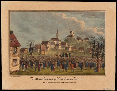 Zentralbibliothek Zürich - Volksversammlung zu Uster Canton Zürich den 22ten Wintermonat 1830 von 12000 Menschen - 000006066