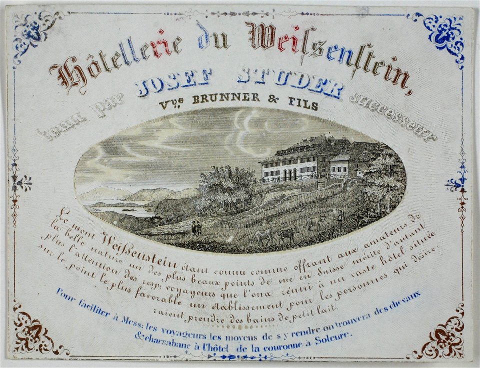 Zentralbibliothek Solothurn - Hôtellerie du Weissenstein tenu par JOSEF STUDER successeur Vve BRUNNER FILS Bildmedaillon Le mont Weissenstein étant connu comme offrant aux amateurs de la belle nature un des plus be - a0919