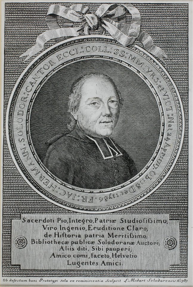 Zentralbibliothek Solothurn - Um MedaillonFR JAC HERMANN SOLODOR CANTOR ECCL COLL SS MM URS et VICT Nat 24 Apr 1717 Ob 18 Dec 1786 auf der Tafel Sacerdoti Pio Integro Patriæ Studiosißimo Viro Ingenio Eruditione Claro d - a0262