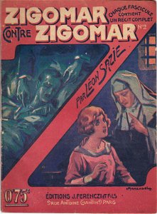 Zigomar contre Zigomar - J. Ferenczi & fils - fascicule n°2