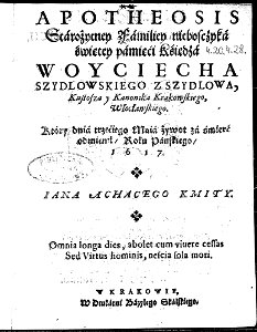 Apotheosis starozytney familiey niebosczyka swietey pamieci ksiedza Woyciecha Szydlowskiego 1617 (11813752)